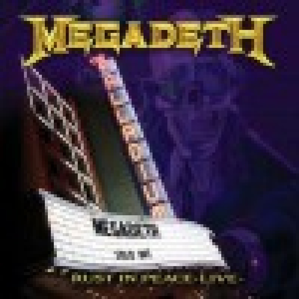 Megadeth - Rust in Peace Live Megadeth - Rust in Peace Live