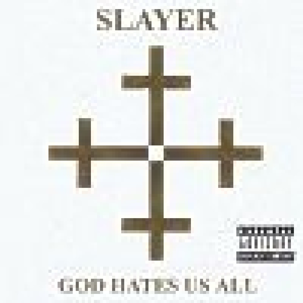 Slayer - God Hates Us All