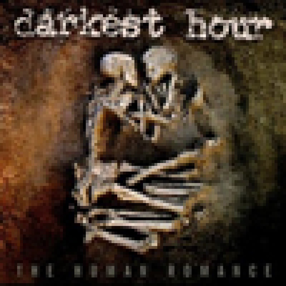 Darkest Hour - The Human Romance