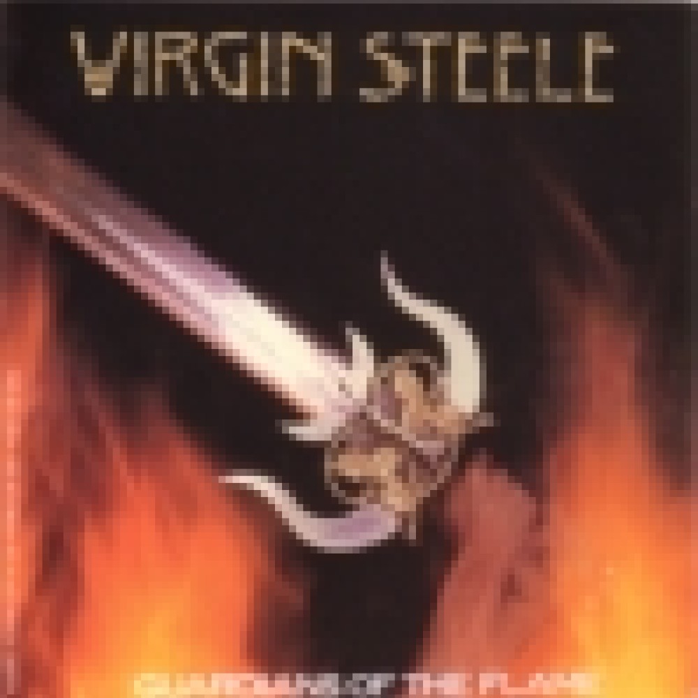 Virgin Steele - I / Guardians Of The Flame Virgin Steele - I / Guardians Of The Flame
