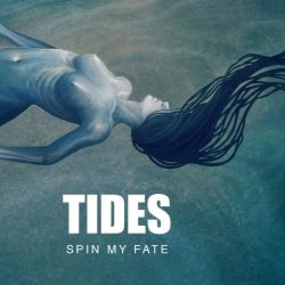 Spin My Fate - Tides